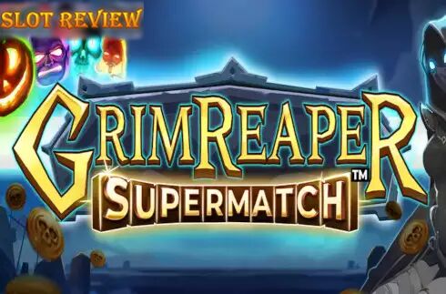 Grim Reaper Supermatch Slot Review